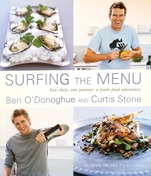 Seller image for Surfing The Menu, Two Chefs, One Journey: A Fresh-Food Adventure for sale by Marlowes Books and Music
