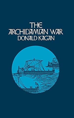 Imagen del vendedor de The Archidamian War (A New History of the Peloponnesian War) a la venta por ZBK Books