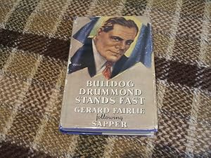 Image du vendeur pour Bulldog Drummond Stands Fast mis en vente par M & P BOOKS   PBFA MEMBER