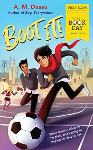 Seller image for Boot It!: World Book Day 2023 - A Boy, Everywhere story for sale by WeBuyBooks