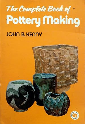 Bild des Verkufers fr The Complete Book of Pottery Making zum Verkauf von Kayleighbug Books, IOBA