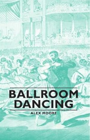 Seller image for Ballroom Dancing [Hardcover ] for sale by booksXpress