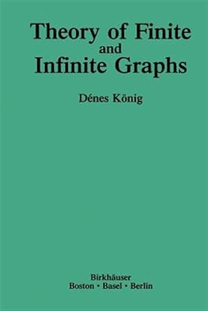 Imagen del vendedor de Theory of Finite and Infinite Graphs a la venta por GreatBookPrices