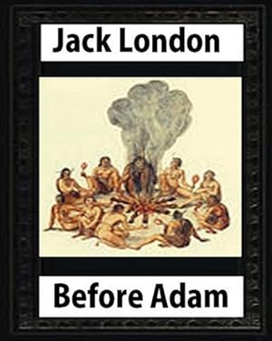 Imagen del vendedor de Before Adam a la venta por GreatBookPrices
