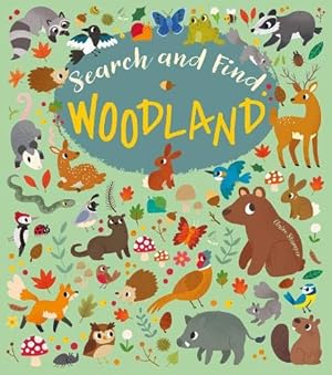 Immagine del venditore per Search and Find: Woodland (Search and Find, 3) venduto da WeBuyBooks