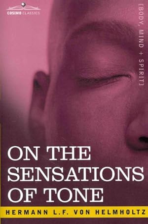 Seller image for On the Sensations of Tone for sale by GreatBookPrices