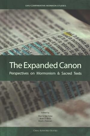 Seller image for Expanded Canon : Perspectives on Mormonism & Sacred Texts for sale by GreatBookPrices