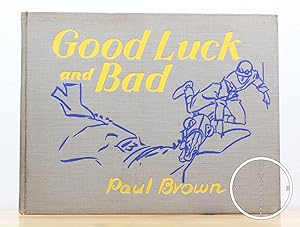 Good Luck and Bad