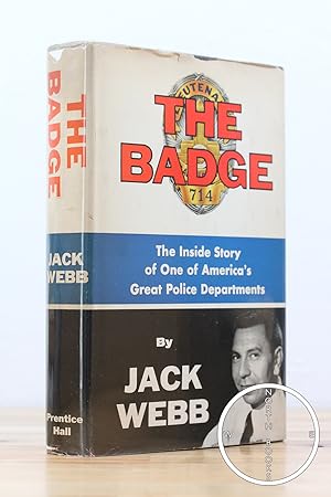 Image du vendeur pour The Badge: The Inside Story of One of America's Great Police Departments mis en vente par North Books: Used & Rare