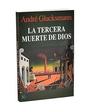 Seller image for LA TERCERA MUERTE DE DIOS for sale by Librera Monogatari