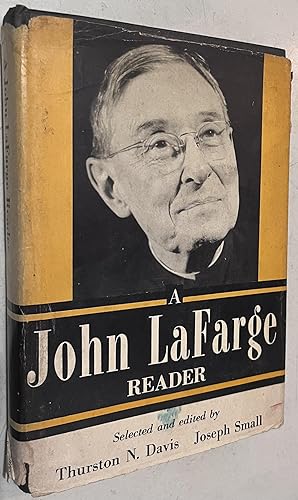 Seller image for A John LaFarge Reader for sale by Once Upon A Time