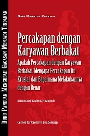 Imagen del vendedor de Talent Conversations: What They Are, Why They're Crucial, And How to Do Them Right (Bahasa Indonesian) -Language: indonesian a la venta por GreatBookPrices