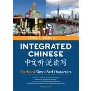 Imagen del vendedor de Integrated Chinese Level 1 Part 2 Textbook: Simplified Characters a la venta por eCampus