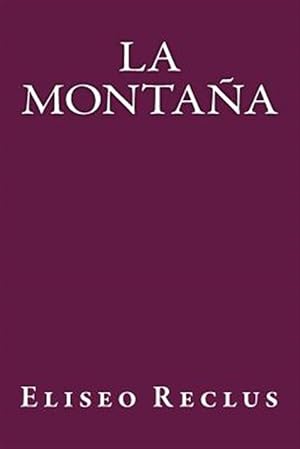 Seller image for La Montaa -Language: spanish for sale by GreatBookPrices