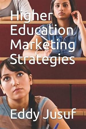 Seller image for Higher Education Marketing Strategies for sale by GreatBookPrices