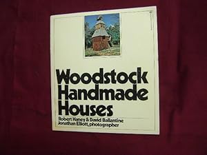 Seller image for Woodstock Handmade Houses. for sale by BookMine