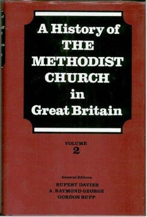 Immagine del venditore per History of the Methodist Church in Great Britain: 002 venduto da WeBuyBooks