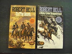 Seller image for 2 Robert Bell PBs To The Death; A Valley Called Disappointment for sale by Joseph M Zunno