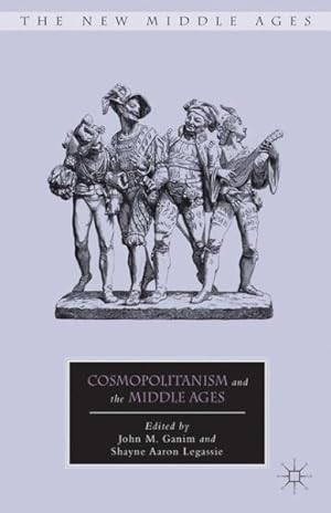 Seller image for Cosmopolitanism and the Middle Ages for sale by GreatBookPrices