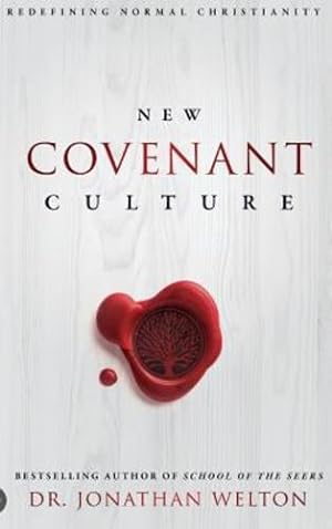 Immagine del venditore per New Covenant Culture: Redefining Normal Christianity by Welton, Jonathan [Hardcover ] venduto da booksXpress