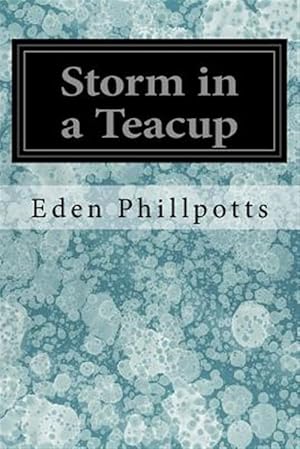 Image du vendeur pour Storm in a Teacup mis en vente par GreatBookPrices