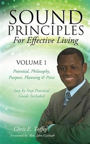 Seller image for Sound Principles For Effective Living Volume 1 for sale by GreatBookPrices