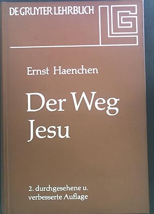 Seller image for Der Weg Jesu : Eine Erklrung Des Markus-Evangeliums Und Der Kanonischen Parallelen. for sale by books4less (Versandantiquariat Petra Gros GmbH & Co. KG)