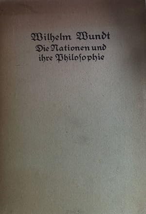Imagen del vendedor de Die Nationen und ihre Philosophie : Ein Kapitel zum Weltkrieg. a la venta por books4less (Versandantiquariat Petra Gros GmbH & Co. KG)