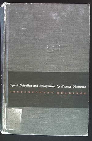 Immagine del venditore per Signal Detection and Recognition by Human Observers. Contemporary Readings. venduto da books4less (Versandantiquariat Petra Gros GmbH & Co. KG)