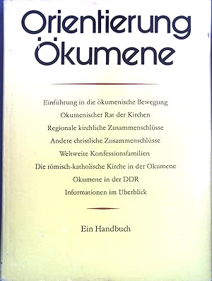 Image du vendeur pour Orientierung kumene : e. Handbuch. mis en vente par books4less (Versandantiquariat Petra Gros GmbH & Co. KG)