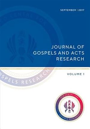 Seller image for Journal of Gospels and Acts Research: Volume 1 for sale by GreatBookPrices