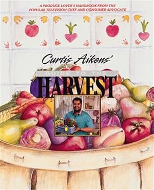 Seller image for Curtis Aikens : Guide to the Harvest for sale by GreatBookPrices
