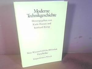 Bild des Verkufers fr Moderne Technikgeschichte. (= Neue wissenschaftliche Bibliothek, Band 81). zum Verkauf von Antiquariat Deinbacher