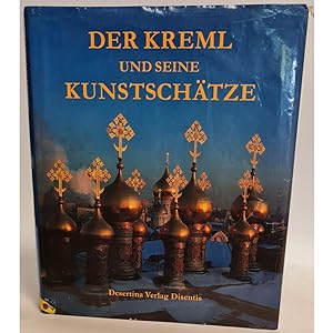 Seller image for Der Kreml und seine Kunstschtze. for sale by books4less (Versandantiquariat Petra Gros GmbH & Co. KG)