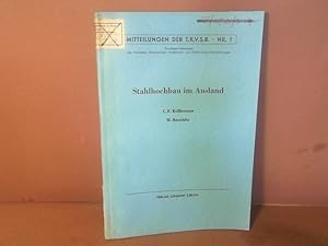 Imagen del vendedor de Stahlhochbau im Ausland. (= Mitteilungen der TKVSB / Technische Kommission des Verbandes Schweizerischer Brckenbau- und Stahlhochbau-Unternehmungen; Band 9). a la venta por Antiquariat Deinbacher