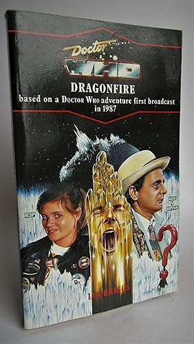 Imagen del vendedor de Doctor Who - Dragonfire a la venta por Waimakariri Books and Prints Limited