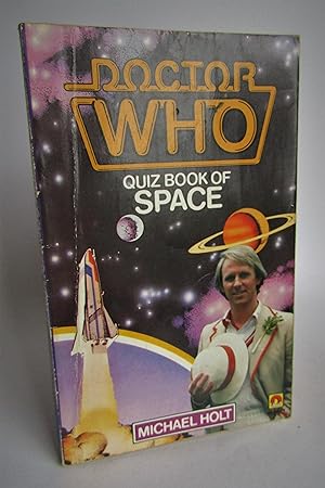 Imagen del vendedor de Doctor Who: Quiz Book of Space a la venta por Waimakariri Books and Prints Limited