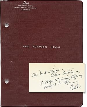 The Echoing Hills (Original script for the 1956 play, Inscribed by the author)