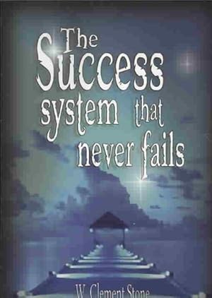 Seller image for Success System That Never Fails : The Science of Success Principles for sale by GreatBookPrices