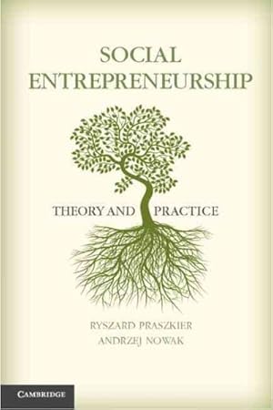 Imagen del vendedor de Social Entrepreneurship : Theory and Practice a la venta por GreatBookPrices