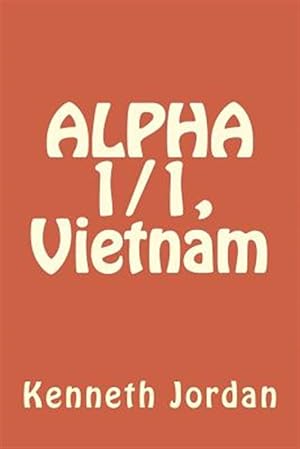 Seller image for Alpha 1/1, Vietnam for sale by GreatBookPrices