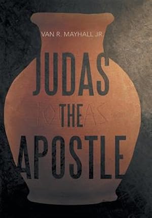 Bild des Verkufers fr Judas the Apostle zum Verkauf von GreatBookPrices