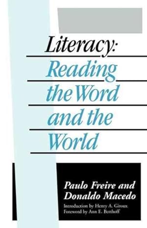 Imagen del vendedor de Literacy : Reading the Word & the World a la venta por GreatBookPrices
