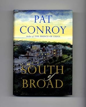 South Of Broad - 1st Edition/1st Printing