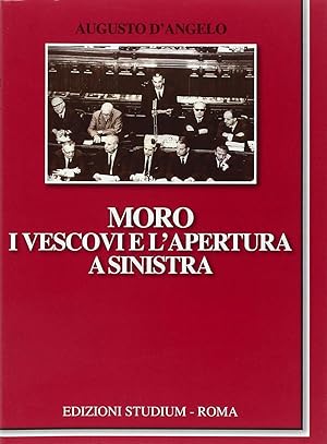 Moro, i vescovi e l'apertura a sinistra