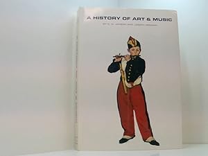 Seller image for A History of Art and Music for sale by Book Broker