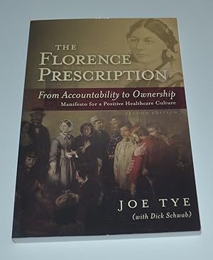 Seller image for The Florence Prescription: From Accountability to Ownership for sale by Bibliomadness