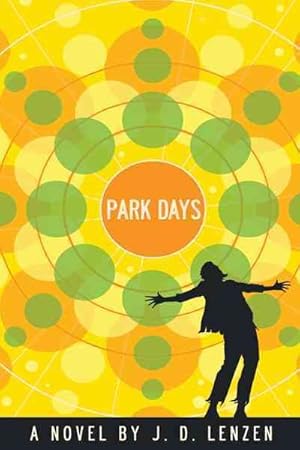 Image du vendeur pour Park Days mis en vente par GreatBookPrices