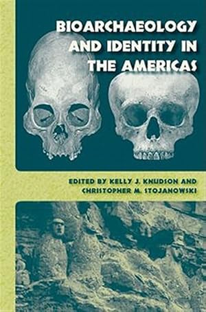 Seller image for Bioarchaeology and Identity in the Americas for sale by GreatBookPrices