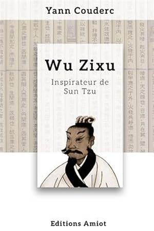 Image du vendeur pour Wu Zixu, Inspirateur de Sun Tzu -Language: french mis en vente par GreatBookPrices